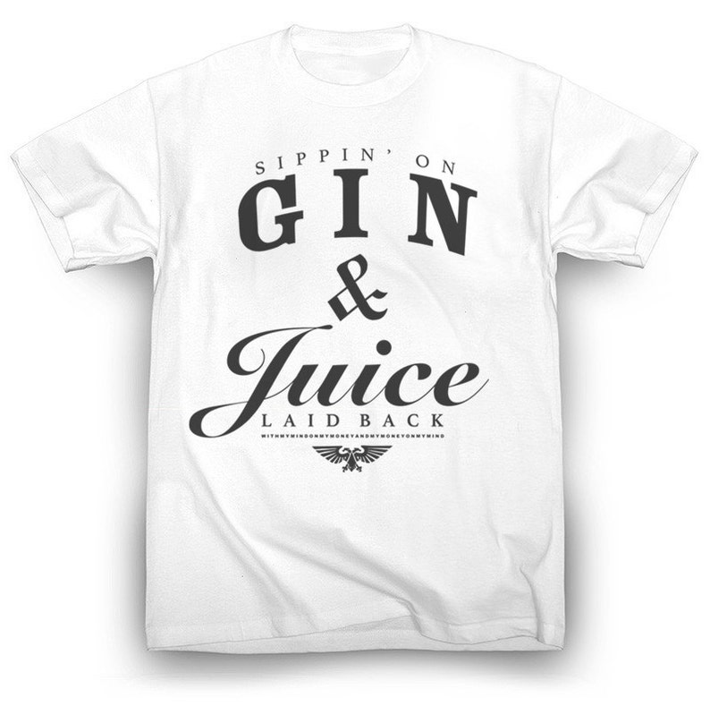 Snoop Dogg Gin and Juice Shirt Tupac Dr. Dre Nate Dogg Etsy