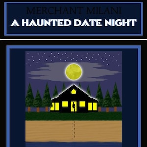 Peut inclure: Une silhouette noire d'une maison avec des fenêtres éclairées se trouve sur une plage de sable sous une pleine lune et un ciel étoilé. Le texte "A Haunted Date Night" et "Murder Mystery" sont en haut et en bas de l'image.