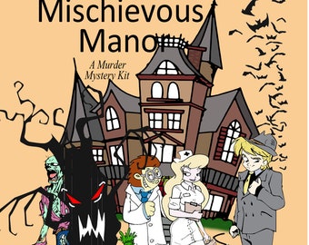 Murder at Mischievous Manor: A Halloween Murder Mystery Party Kit