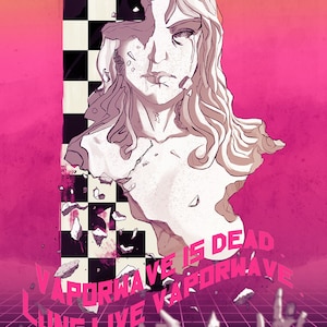 May include: A broken white statue of a woman with long hair against a pink and black checkered background. The text "Vaporwave is dead Long Live Vaporwave" is written in pink letters on a black background. The text "デイグル" is written in Japanese characters on a pink background.