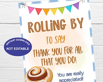Rolling by Appreciation Printable Sign, Cinnamon Roll Teacher Staff Appreciation Week Sign, Employee Teacher Nurse Volunteer Breakfast Sign