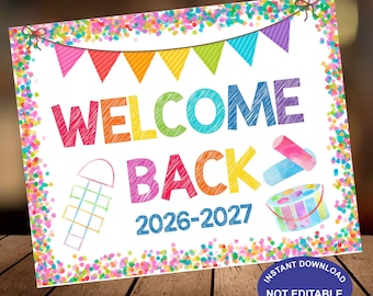 Welcome Back Sign 2026-2027 Printable JPEG, Colorful Classroom Decor