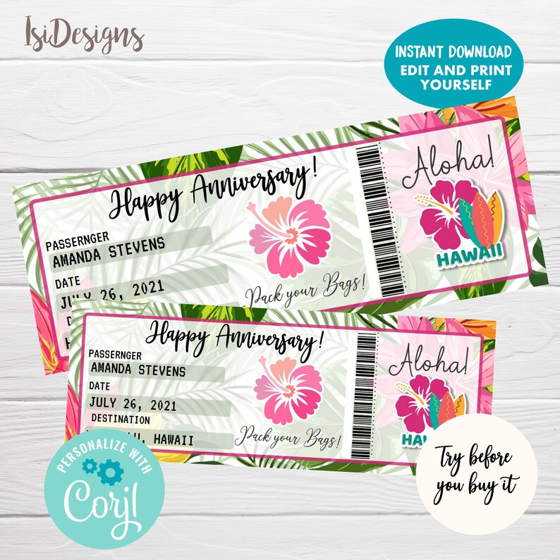 May include: Printable Happy Anniversary ticket with a tropical theme. The ticket has a pink hibiscus flower, green leaves, and the text "Happy Anniversary!" and "Pack your Bags!" The ticket also has a small Aloha stamp with a pink hibiscus flower and the text "Aloha!" and "Hawaii".