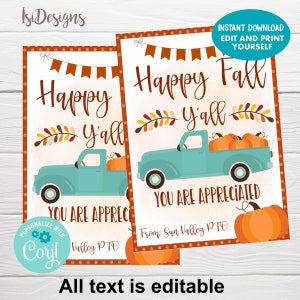 May include: Two fall-themed printable cards with the text "Happy Fall Y'all" and "You Are Appreciated". Each card features a teal pickup truck filled with orange pumpkins. The cards have a brown border and the text "All text is editable".