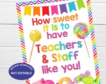 How sweet it is to have Teachers and Staff like you, Appreciation Printable Sign, Break Room Decoration, Teacher Appreciation Sign, Download