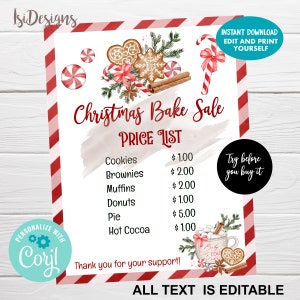 May include: A Christmas Bake Sale sign with a red and white striped border. The sign features a price list for cookies, brownies, muffins, donuts, pie, and hot cocoa. Decorative elements include gingerbread cookies, candy canes, and a mug of hot cocoa.