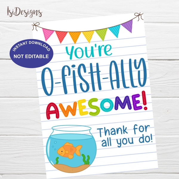 Druckbares „You Are O-FISH-ALLY Awesome Appreciation Goldfish“-Tag, Sofort-Download, Lehrerwoche, Staff Nurse Hospital Volunteer Employee Tag