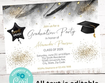 May include: A graduation party invitation with a black and gold glitter background. The text reads "Join us for a Graduation Party in honor of Alexander Pearson, Class of 202X. Saturday, June 25 at 6:00pm. The Smith Residence, 12345 University Ave, City, State, Zip Code. RSVP to Stephanie at 123 456 7898. All text is editable."