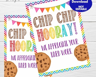Cookie Thank You Gift Tags, Teacher Week Printable Tags, Staff Nurse, Employee Chip Chip Hooray Cookie Appreciation Tags, Instant Download