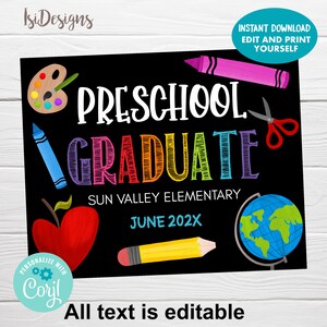 Graduation Editable Sign, Preschool Graduate Printable Chalkboard Sign, End of School Year Photo Prop, Instant Download, Kindergarten Sign