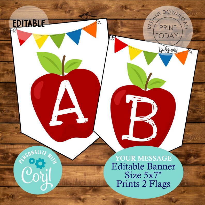 May include: Editable banner with two red apple flags, each with a white letter, A and B, on a white background with a string of colorful pennants. The banner is 5x7 inches and prints two flags. The text "PERSONALIZE WITH Corjl" is on a teal circle.