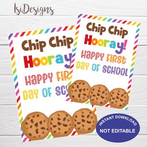 Chip Chip Hooray Printable Gift Tag, Instant Download, Chocolate Chip Cookie Tag, Back to School Tags, Happy First Day of School Cookie Tags