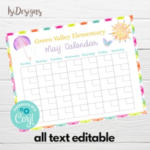 Puede incluir: Un calendario de mayo colorido para Green Valley Elementary, con ilustraciones de paraguas, sol y mariposa. El calendario tiene un borde geométrico y el texto "all text editable".