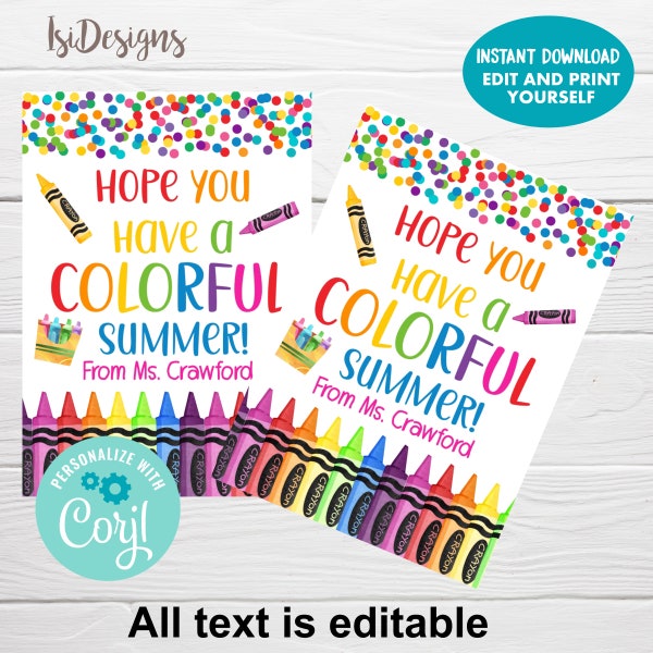 Summer Crayon Gift Tags, Have A Colorful Summer, Editable End of School Gift Tag, Preschool Crayons Gift Tags, PTA /PTA Favor Tags, Download