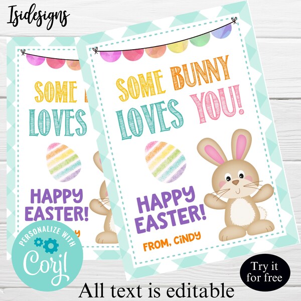 Easter Bunny Editable Tags, Some Bunny Loves You, Easter Bunny Treat Tag, Instant Download, Easter Basket Gift Tags, Teacher Volunteer Tag