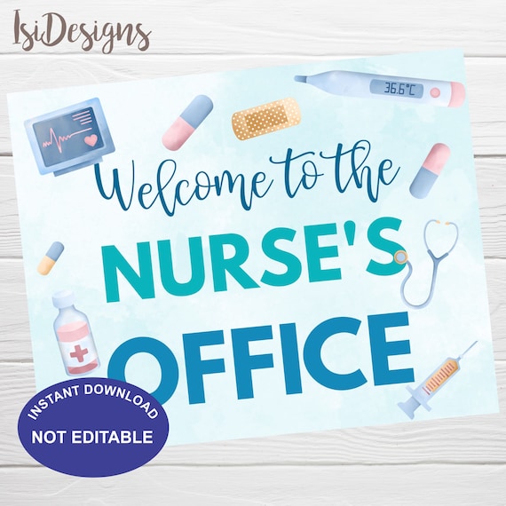 Welcome To The Nurse s Office Printable Sign School Nurse Door Sign 