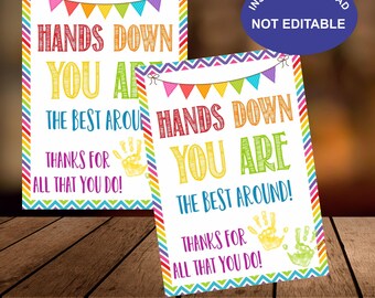 Hands Down You're the Best Around Tag, Ausdruckbarer Lehrer-Mitarbeiter-Krankenschwester-Krankenhaus-Mitarbeiter-Etikett, Seifen-Handlotion-Tags