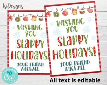 Könnte beinhalten: Zwei festliche, bedruckbare Karten mit rot-weißem Rand. Die Karten zeigen den Text "Wishing You Slappy Holidays!" in Grün und Rot, mit dem Namen "Michael" unten. Das Design umfasst Schneeflocken und Lebkuchen-Ornamente, ideal für die Weihnachtszeit.