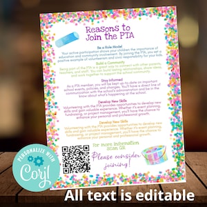 May include: A colorful printable poster with confetti and a paint bucket design. The poster encourages people to join the PTA and lists reasons why it is beneficial to do so. The text on the poster reads "Reasons to Join the PTA", "Be a Role Model", "Build a Community", "Stay Informed", "Develop New Skills", "For more information Scan QR", "Please consider joining!" and "All text is editable".