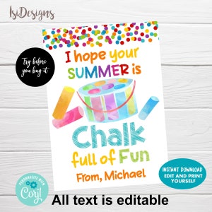 Chalk full of fun Gift Tags, Editable PTO/PTA End of year gift tags, last day of school sidewalk chalk, Summer Favor Tags, Instant Download