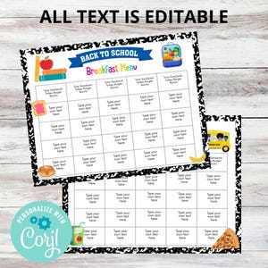 Puede incluir: Una plantilla imprimible de menú de desayuno Back to School con campos de texto editables, un borde de cuaderno de composición en blanco y negro, ilustraciones de comida coloridas, una pancarta azul y una insignia circular turquesa con el texto Personlize with Corjl.