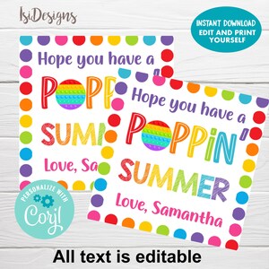 Hope You Have a Poppin Summer, Instant Download, End of School Year Classroom Editable Gift Tags, Fidget Toy Favor