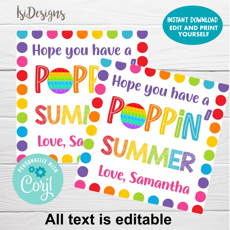 K&ouml;nnte beinhalten: Druckbare Karte mit einem bunten Punktehintergrund. Die Karte sagt "Ich hoffe, du hast einen poppenden Sommer" mit einer Regenbogen-Pop-it-Spielzeuggrafik. Der Text "Liebe, [Name]" befindet sich am unteren Rand der Karte.