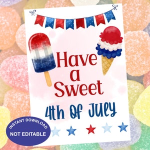 Have a Sweet 4th of July Gift Tags, 4th of July Party Decoration, Instant Download, Independence Day Decor, Patriotic Party Favor