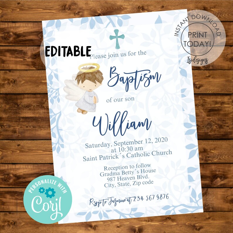 May include: Blue and white baptism invitation with a watercolor illustration of an angel. The invitation includes the text "Please join us for the Baptism of our son William" and details for the event.