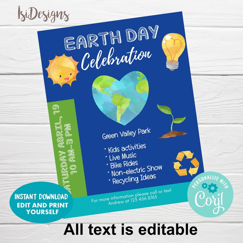 Pode incluir: Um folheto imprim&iacute;vel azul e verde para a celebra&ccedil;&atilde;o do Dia da Terra com uma Terra em forma de cora&ccedil;&atilde;o, um sol, uma l&acirc;mpada e uma muda. O folheto inclui o texto "Earth Day Celebration", "Saturday April, 19 10 AM-3 PM", "Green Valley Park", "Kids activities", "Live Music", "Bike Rides", "Non-electric Show", "Recycling Ideas", "For more information please call or text Andrew at 123 456 8765", "Personalize with Corjl", e "All text is editable".