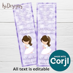 May include: Two purple bookmarks with a white background and white polka dots. Each bookmark features a cartoon girl in a white dress and a crown, praying with her hands clasped. The text on the bookmarks reads "Mi Primera Comuni&oacute;n" and "Magdalen Mayo 8, 2021" and "Magda Mayo 8, 2021". The bottom of the bookmarks reads "Made with Corjl" and "All text is editable".