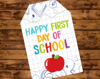 Happy first day of school  Printable Gift Tag, Instant Download, Back to school Teacher Gift, Student Gift Tags, Classroom Gifts, Apple Tags
