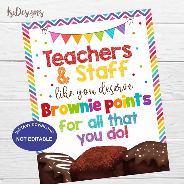 Teachers and Staff Like You Deserve Brownie Points, Brownie Teacher Appreciation Printable Tags, School PTO PTA Appreciation Tags, Download