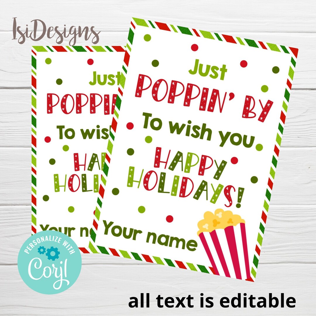 Holidays Popcorn Gift Tags, Just Poppin by to Wish You Happy Holidays, Popcorn Editable Tags