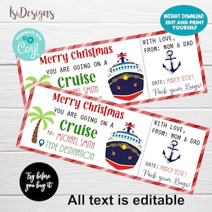 May include: Two cruise ticket designs with red and white striped borders. The tickets read "Merry Christmas, You are going on a Cruise" with a cruise ship graphic. Text includes "Pack your Bags!" and "All text is editable."