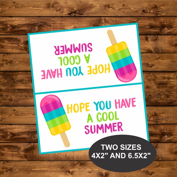 Summer treat bag topper, goodie bag label, INSTANT DOWNLOAD, hope you have a cool summer, end of school favor