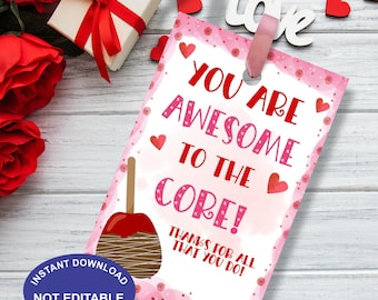 Valentine's Apple Printable Gift Tags, You Are Awesome to the Core, School PTA PTO Teacher Nurse Staff Employee Christmas Apple Gift Tags