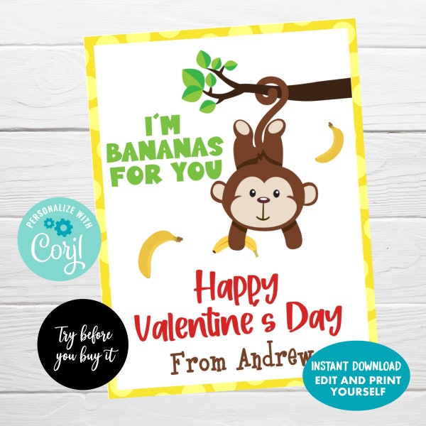 I'm Bananas For You Valentine's Day Card, Instant Download, Editable Monkey Valentine Card