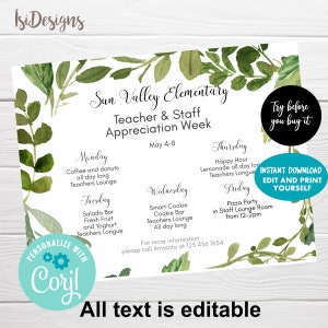 May include: A printable teacher appreciation week schedule with a green watercolor floral design. The schedule includes a different activity for each day of the week, from Monday to Friday. The text reads "Sun Valley Elementary Teacher & Staff Appreciation Week May 4-8".