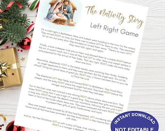 Puede incluir: Un juego imprimible con temática navideña titulado "The Nativity Story Left Right Game". El diseño presenta una ilustración de María, José y el niño Jesús, con texto que describe la historia de la Natividad. Las palabras "Instant Download" y "Not Editable" también son visibles.