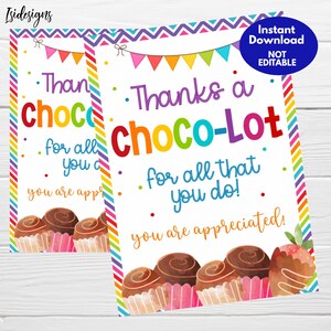 Thanks a Choco-lot for all that you do tags, Teacher Week, School PTO PTA Nurse Hospital Staff Employee Chocolate Appreciation Gift Tags