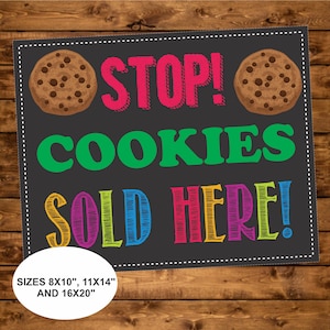 Cookie Booth Sign, Instant Download, Stop Cookies Sold Here Sign, Fundraiser Sign, Girl Cookies Sale Sign