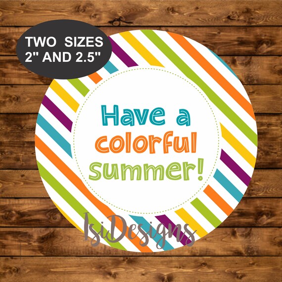 Have A Colorful Summer Favor Tags Instant Download Summer Favor Have A Colorful Summer Favor Tags Instant Download Summer Favor