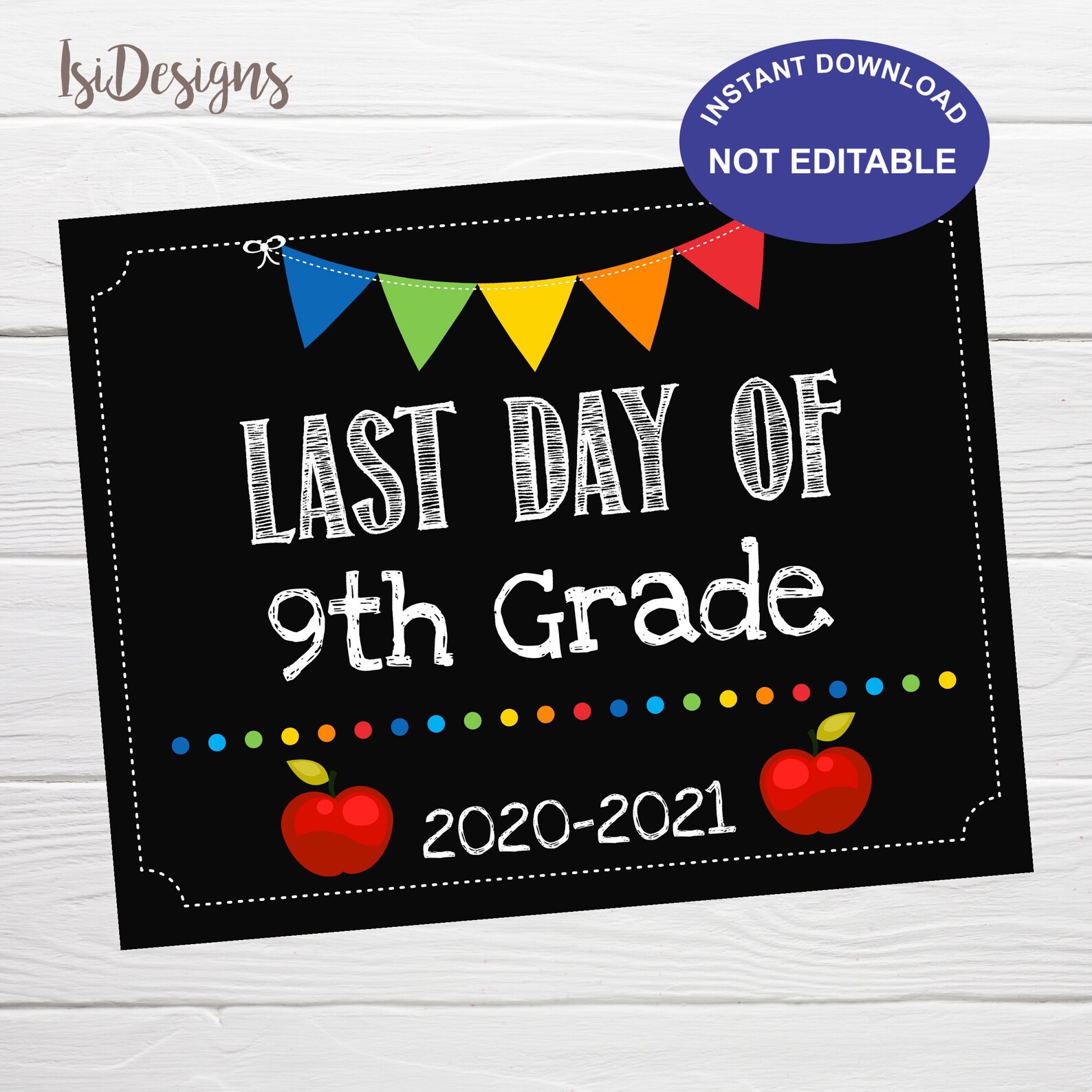 Last day of ninth grade sign Instant Download Chalkboard 9th | Etsy