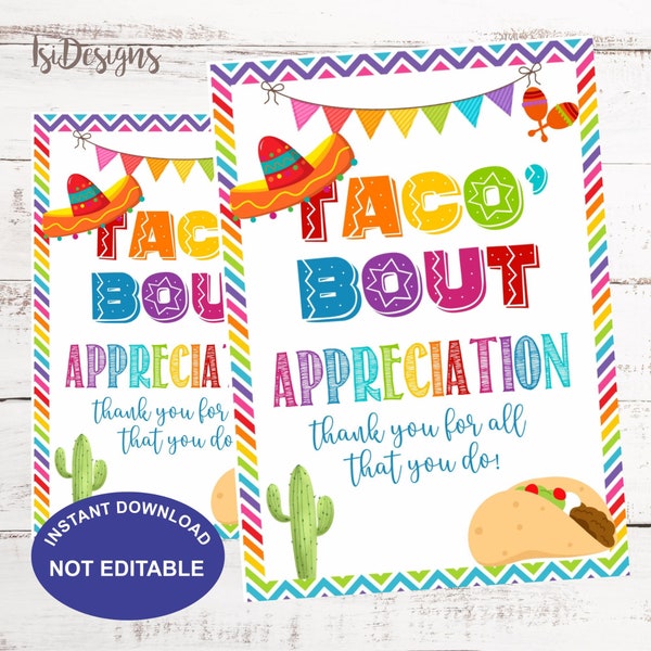 Taco bout appreciation gift tags, Printable Teacher Staff Nurse Hospital Employee Volunteer Taco Gift Tags, Instant Download, Mexican Theme