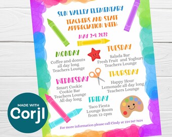 May include: A colorful printable poster for Teacher Appreciation Week at Sun Valley Elementary. The poster features a rainbow background with a schedule of events for each day of the week, including coffee and donuts, a salada bar, a smart cookie bar, happy hour, and a taco fiesta. The text "May 2-8 2023" is at the top of the poster.