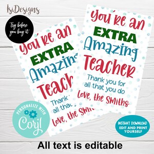 Puede incluir: Dos tarjetas imprimibles con un fondo de lunares azul y blanco. El texto en las tarjetas dice "You're an EXTRA Amazing Teacher" con las palabras "EXTRA" y "Teacher" en verde y rojo respectivamente. Las tarjetas incluyen el texto "Thank you for all that you do" y "Love, the Smiths".