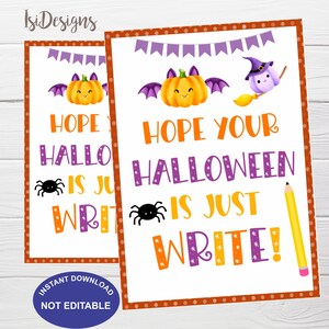 Pencil Halloween Tag, Hope your Halloween is Just Write, Class School Non-Candy Halloween Printable Tags, PTA PTO Trick or Treat Tags