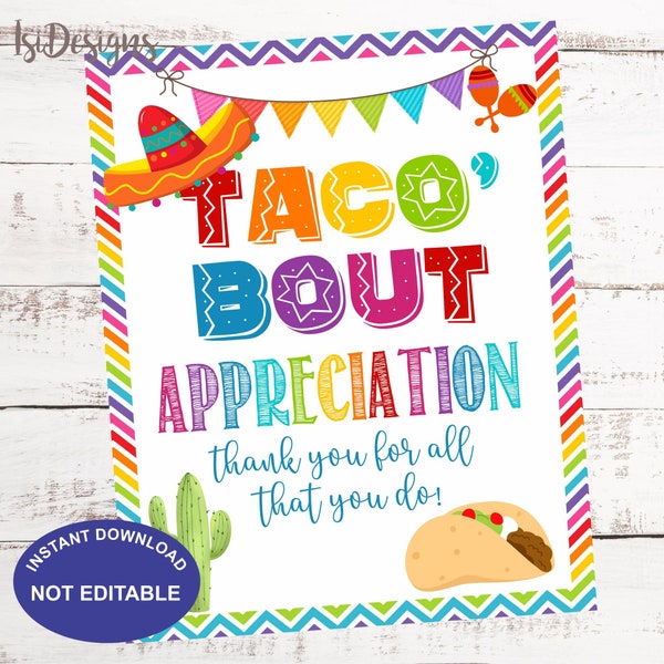 Taco bout Wertschätzung druckbares Schild, PTA PTO Teacher Staff Nurse Hospital Employee Volunteer Appreciation Week Taco Bar Table Sign