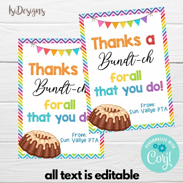 Thanks a BUNDT-CH For All That You Do Appreciation Tag, Bundt Cake Thank You Editable Tags, Teacher Staff Nurse Volunteer Employee Tags